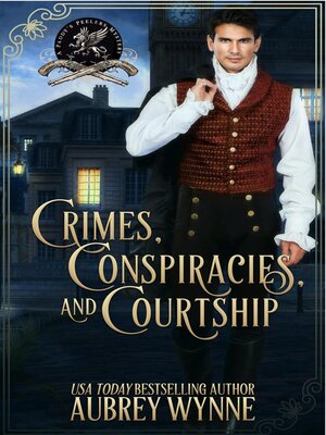 cover image of Crimes, Conspiracies, and Courtship